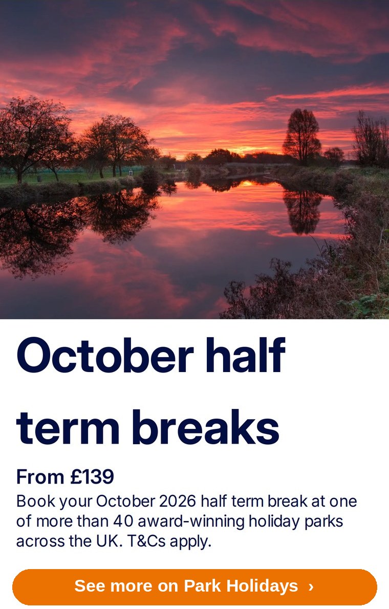 Park Holidays UK October half term 2026 breaks at over 40 UK holiday parks, from £139