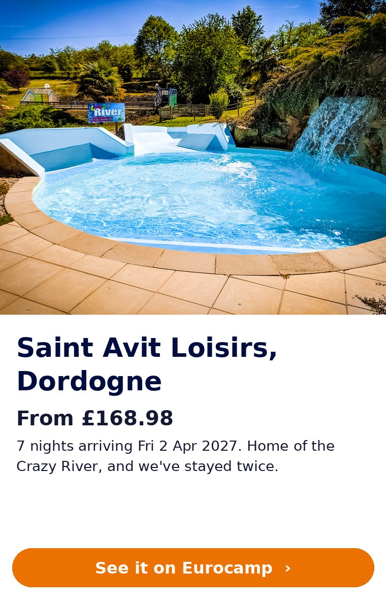 Saint Avit Loisirs, Dordogne: 7 nights from £168.98 arriving Fri 2 Apr 2027 (Eurocamp Easter offer)